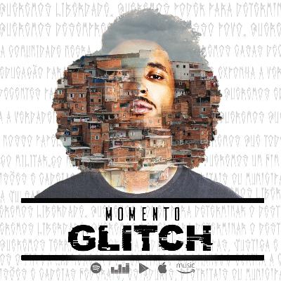 Momento GLITCH - Notícias do RAP Nacional (Trailer)