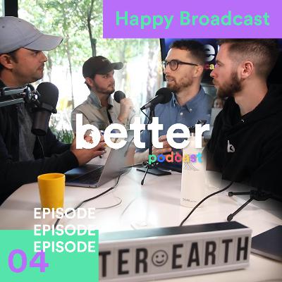 #4 - Happy Broadcast