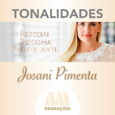 TONALIDADES REFORMA PROTESTANTE - JOSANI PIMENTAA TONALIDADES REFORMA PROTESTANTE - JOSANI PIMENTAA