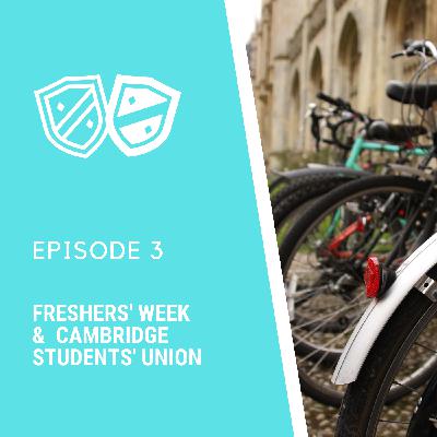 3. Three Tips for Freshers' Week at Cambridge University