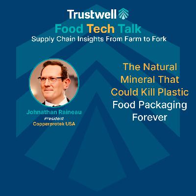 The Natural Mineral That Could Kill Plastic Food Packaging Forever The Natural Mineral That Could Kill Plastic Food Packaging Forever