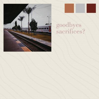 Goodbyes and Sacrifices