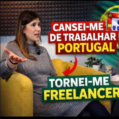 #16 - Como Deixar o Emprego e Tornar-se Freelancer Em Portugal