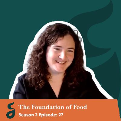 The Foundation of Food