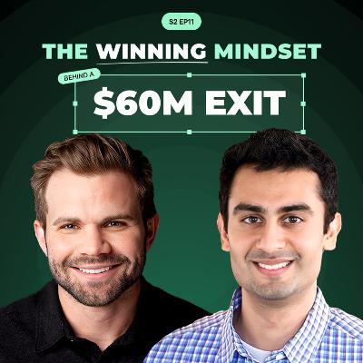 Romeen Sheth on Creating the Best Opportunities for Yourself in Life & Business | S2 EP11