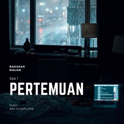 Eps 1 - Pertemuan