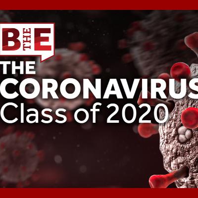 The Coronavirus Effect: Class of 2020 Response