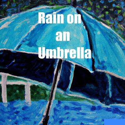 Rain on Umbrella - Sleep Sounds for Instant Relaxation Rain on Umbrella - Sleep Sounds for Instant Relaxation