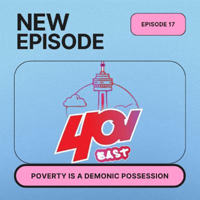 Poverty is a Demonic Possession
