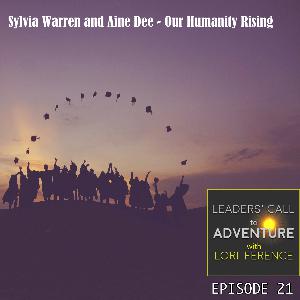 Sylvia Warren & Aine Dee - Our Humanity Rising