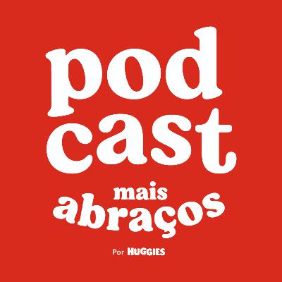 Trailer - Huggies Mais Abraços
