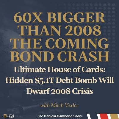 Ultimate House of Cards: Hidden $5.1T Debt Bomb Will Dwarf 2008 Crisis