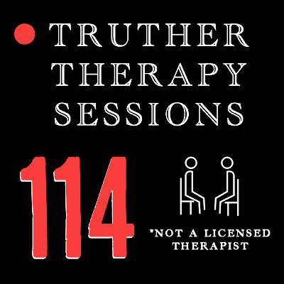 Truther Therapy Sessions - 114 - The Little Season Video You All Want
