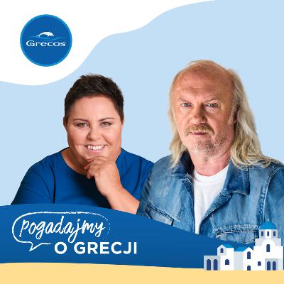 Dorota Wellman, Andrzej Sikorowski i opowieść o miłości - do Grecji i... Greczynki | Podcast Grecosa