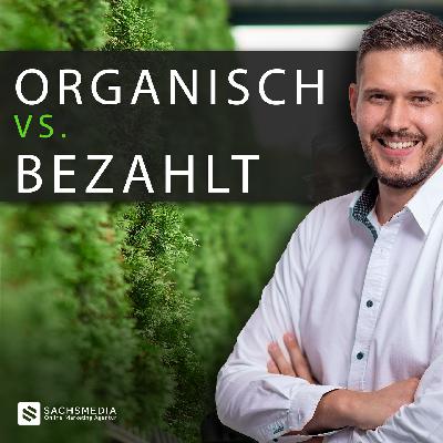 #014 - Organisch vs. bezahlte Postings