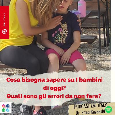Cosa bisogna sapere su i bambini di oggi? E quali sono gli errori da evitare? Cosa bisogna sapere su i bambini di oggi? E quali sono gli errori da evitare?
