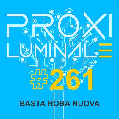 #261 Basta roba nuova #261 Basta roba nuova