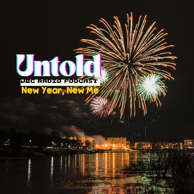 Untold Stories : New Year, New Me