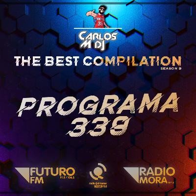 Carlos M Dj - Futuro FM Programa 339 (29-2-2024)