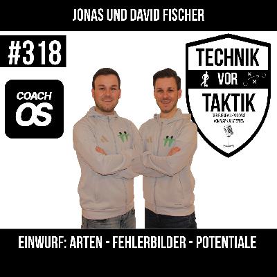 #318 Einwurf: Arten - Fehlerbilder - Potentiale - mit Jonas und David Fischer #318 Einwurf: Arten - Fehlerbilder - Potentiale - mit Jonas und David Fischer