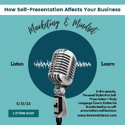 How Self-Presentation Affects Your Business