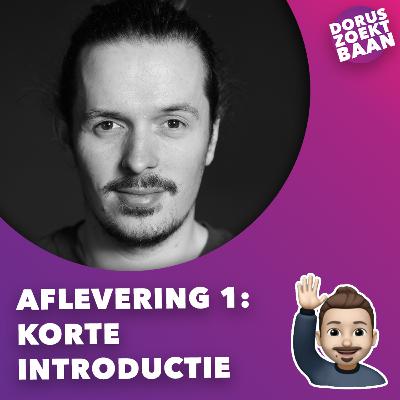 Aflevering 1: Korte introductie