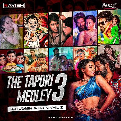 DJ Ravish & DJ Nikhil Z - The Tapori Medley 3