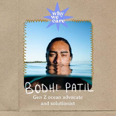 Intergenerational collaboration for the ocean with Bodhi Patil, Gen Z ocean advocate and solutionist