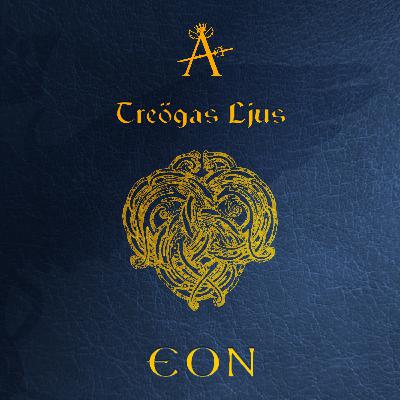 EON | 9: Treögas Ljus