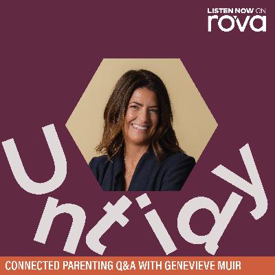 Connected parenting Q&A with Genevieve Muir Connected parenting Q&A with Genevieve Muir