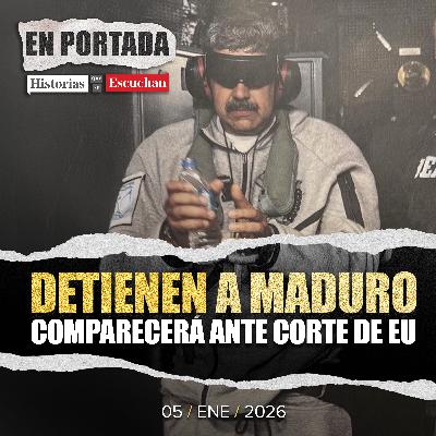 Captura de Nicolás Maduro conmociona al mundo; comparecerá en EU por narcoterrorismo