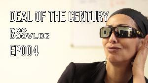 “Deal of the Century” BSSvlog Ep004