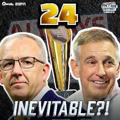 Is a 24-team CFP inevitable?! 👀 | Always College Football Is a 24-team CFP inevitable?! 👀 | Always College Football