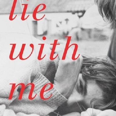 Read (ePUB) BOOKS Lie With Me by Philippe Besson