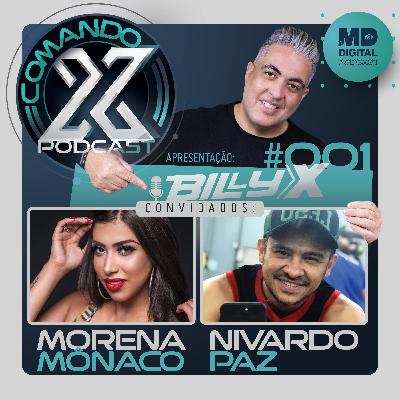COMANDO X #001 - Nivaldo Paz / Morena Monaco