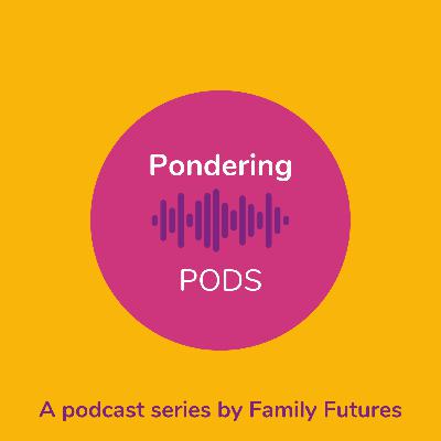 Pondering Pods - Alan Burnell OBE: adopted person and co-founder of Family Futures