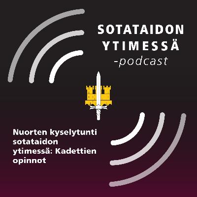 Nuorten kyselytunti sotataidon ytimessä: Kadettien opinnot