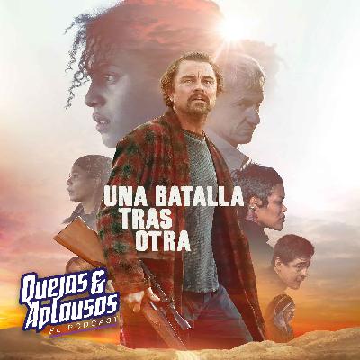 Quejas & Aplausos - Una Batalla Tras Otra Quejas & Aplausos - Una Batalla Tras Otra