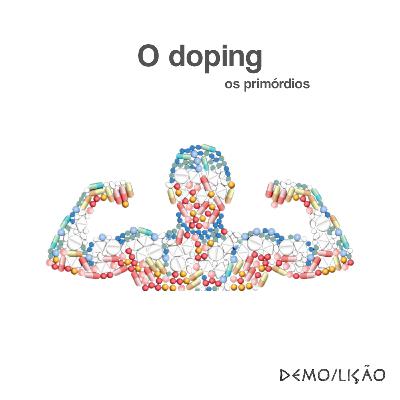O doping: os primórdios - Parte 1/2