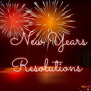New Years Resolutions or Revelations