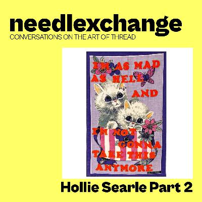 Holly Searle - Subversive Stitcher Part 2 [NX097]
