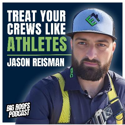 How Content Can Grow Your Roofing Business with Jason Reisman | Ep. 68