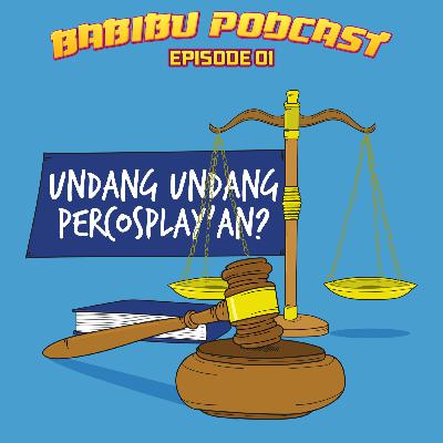 Undang - undang percosplay'an? Apa tuch?