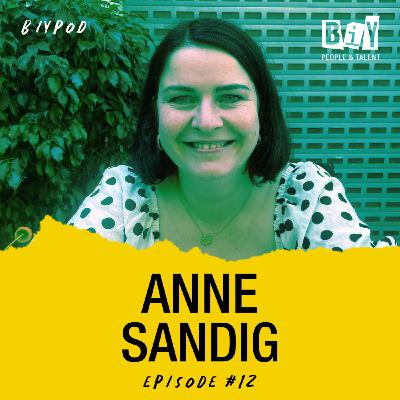 BIYPOD : Episode 12 ft. Anne Sandig
