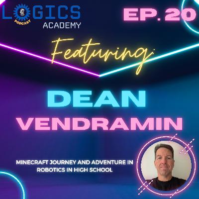 Logics Academy | Episode 20 | Dean Vendramin Logics Academy | Episode 20 | Dean Vendramin