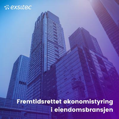 88. Fremtidsrettet økonomistyring i eiendomsbransjen