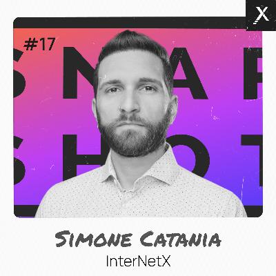 Snapshot Podcast #17 | Simone Catania (InterNetX)