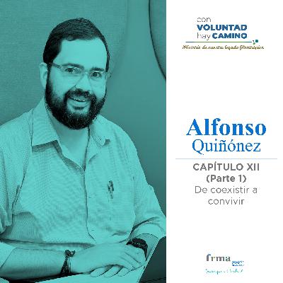 Capítulo XII: "De Coexistir a Convivir"