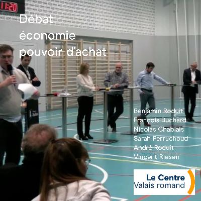 Débat n°2 de la journée de Benjamin Roduit - ECONOMIE ET POUVOIR D'ACHAT