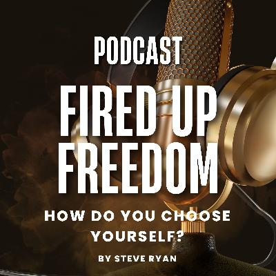 How do you choose yourself?